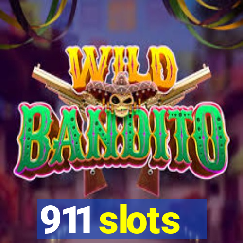 911 slots